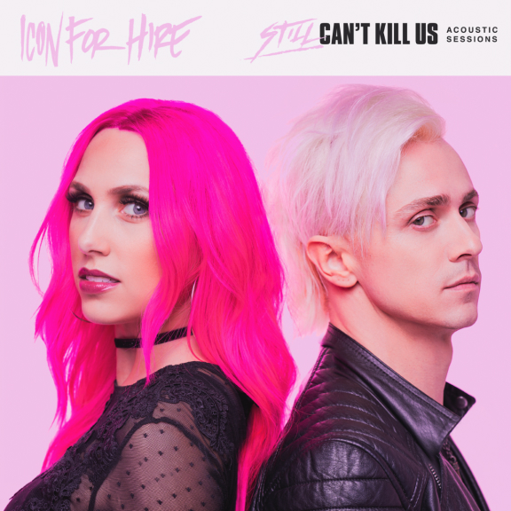 Still Can’t Kill Us:  Acoustic Sessions